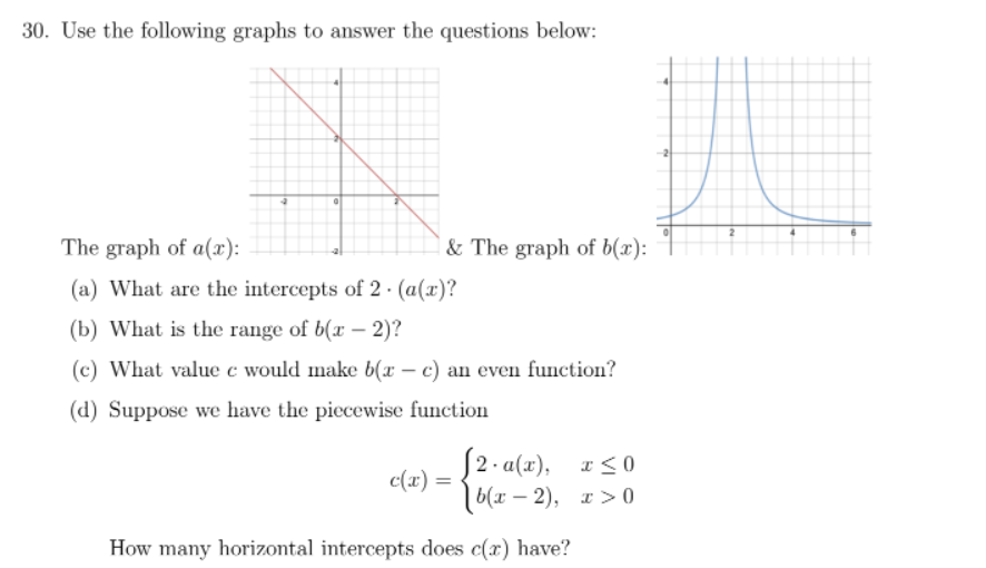 30. Use the following graphs to answer the