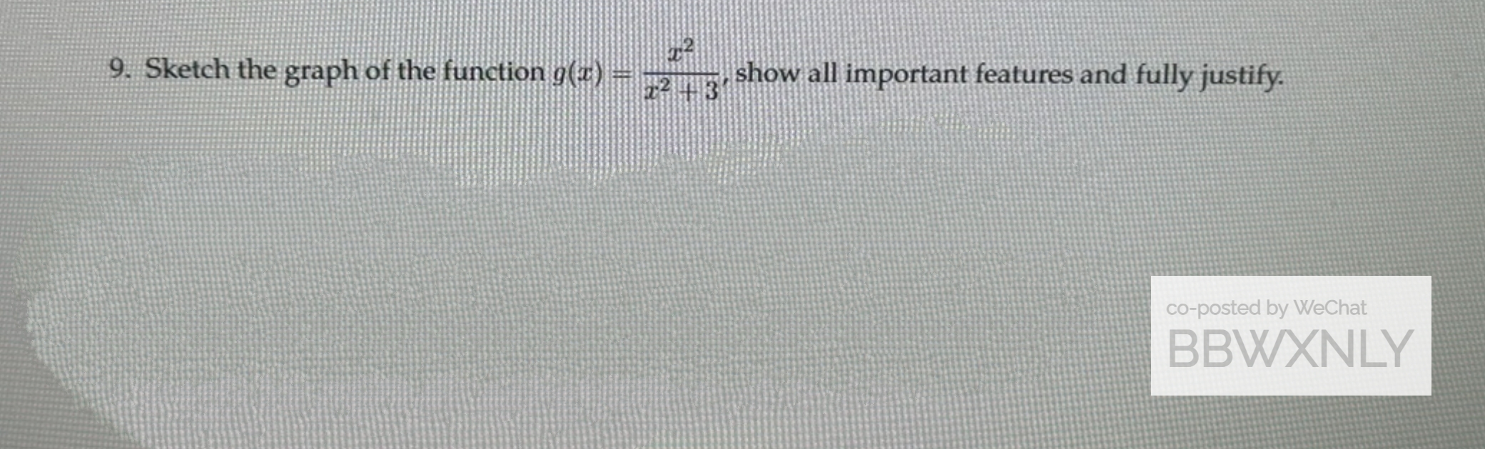 9. Sketch the graph of the function g(@) #2