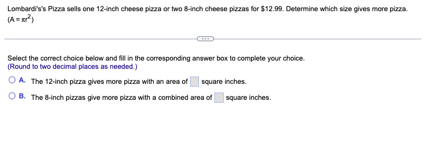 Lombardi's's Pizza sells one 12-inch