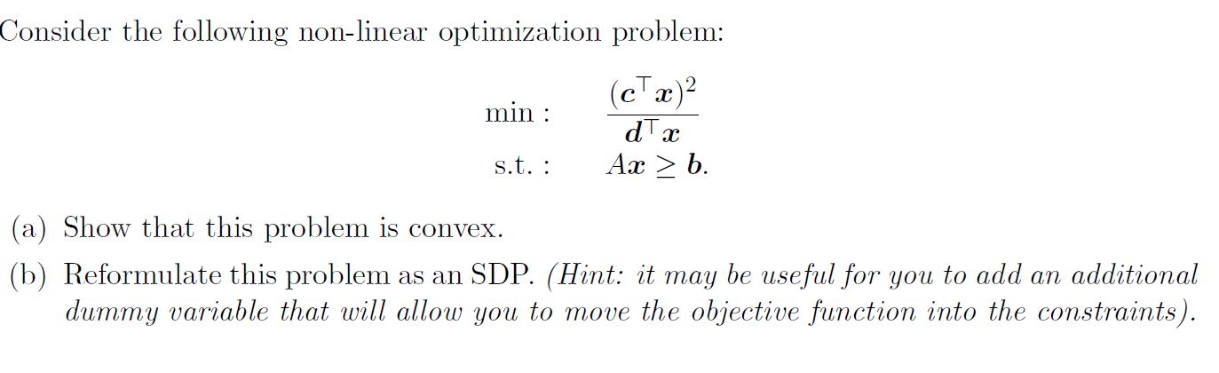Consider the following non-linear optimization