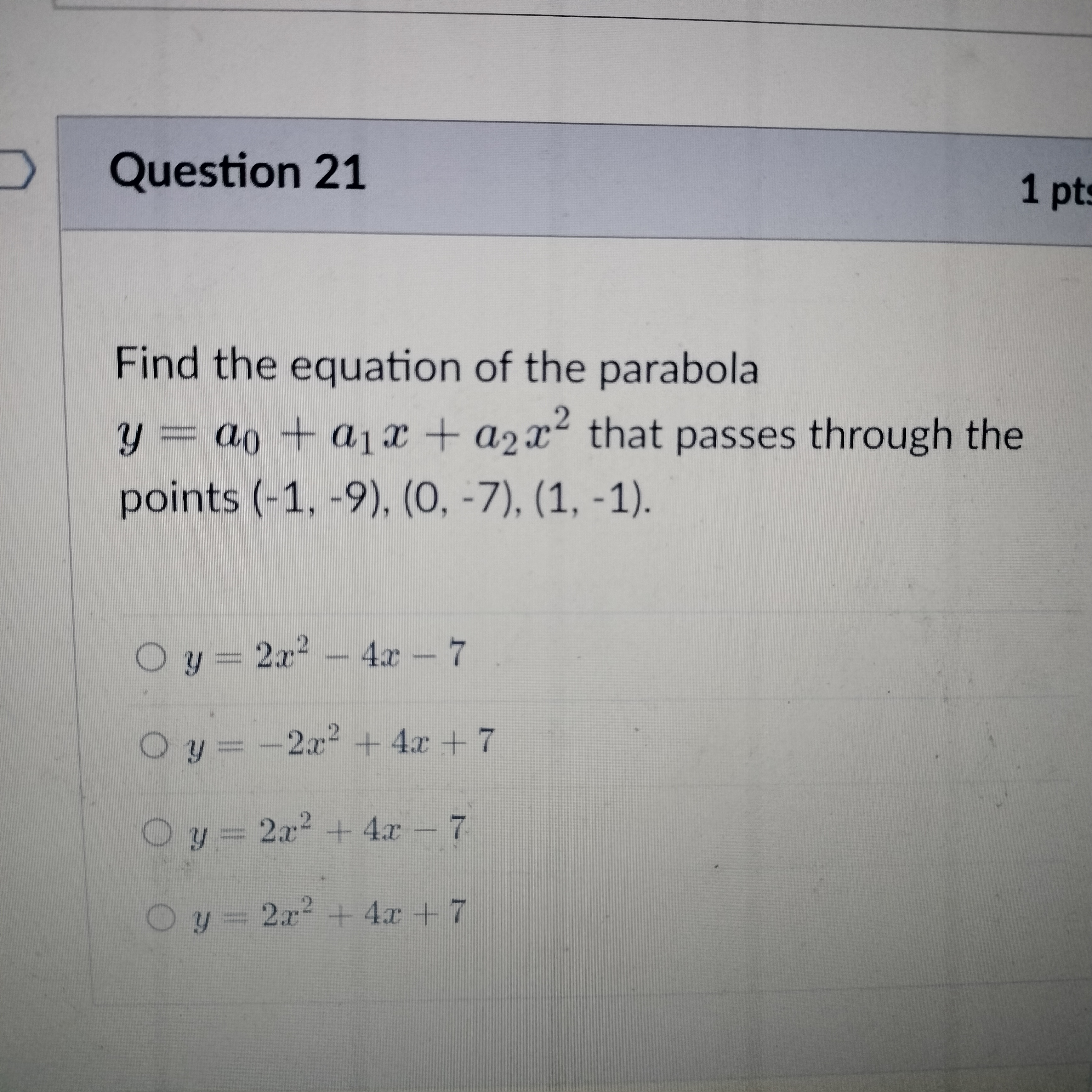 Question 21 1 pt Find the equation of the
