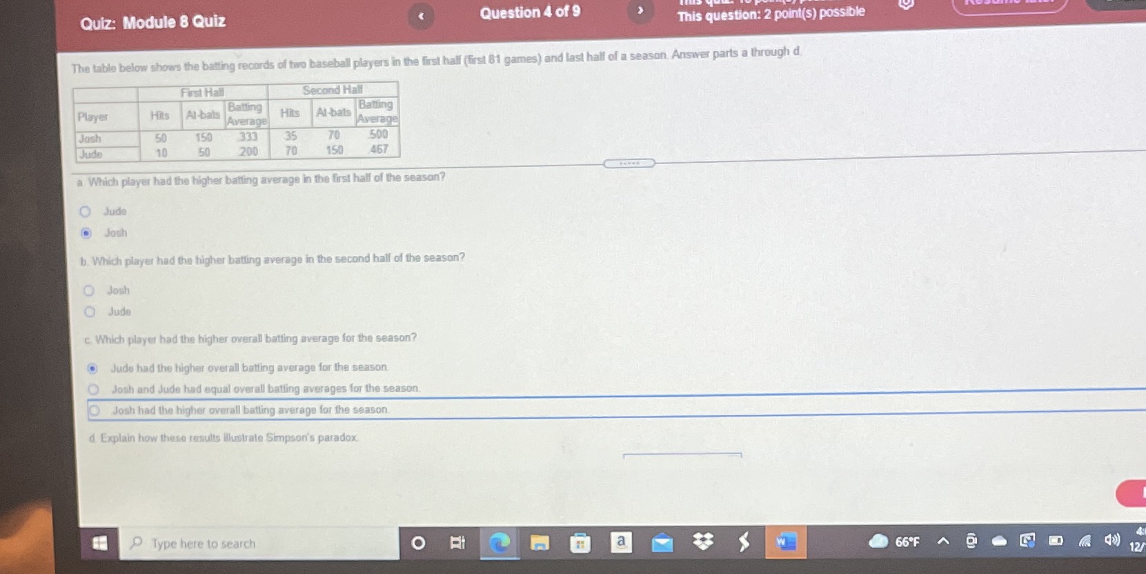Quiz: Module 8 Quiz Question 4 of 9 This