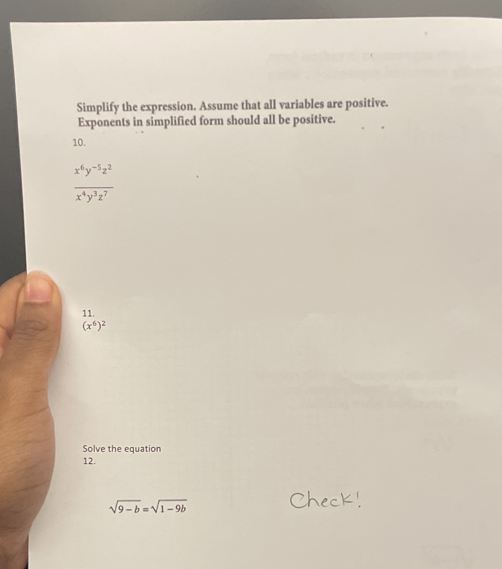 Please help Simplify the expression. Assume that