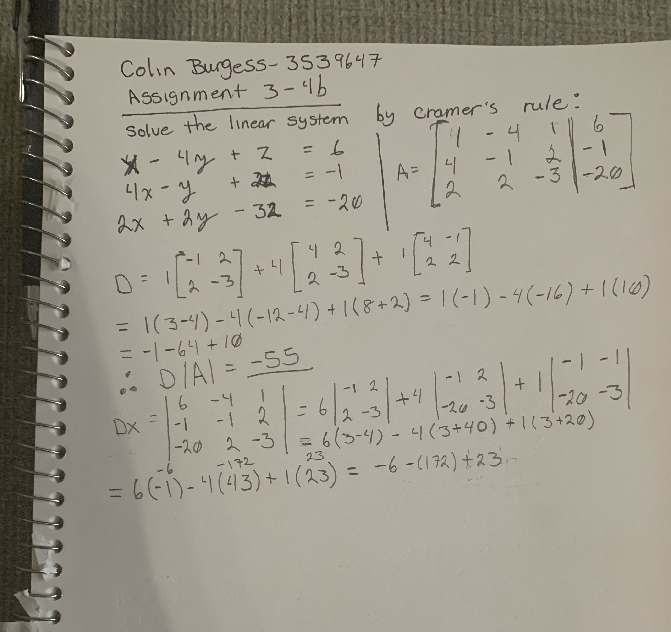 I am trying to find the determinant of X, Y and