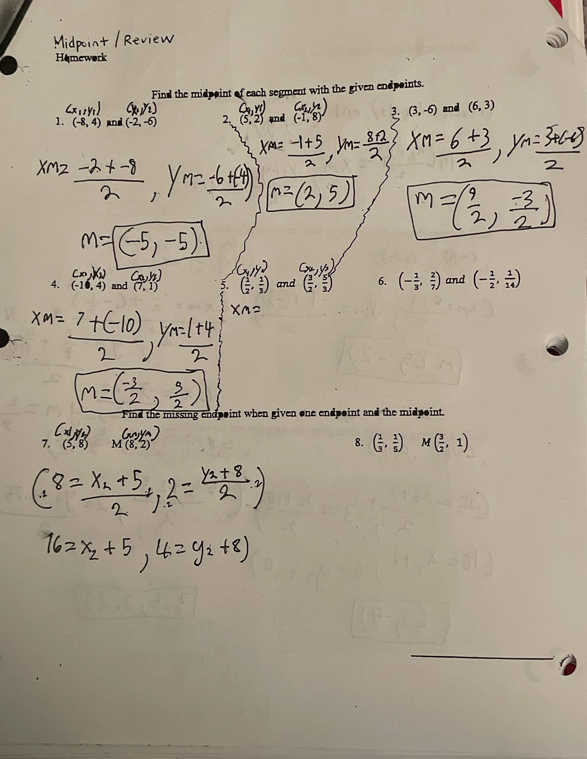 Only solve 5, 6, 7, and 8 Midpoint / Review