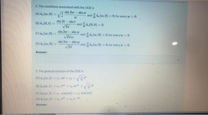 2. The conditions associated with the ODE is sin