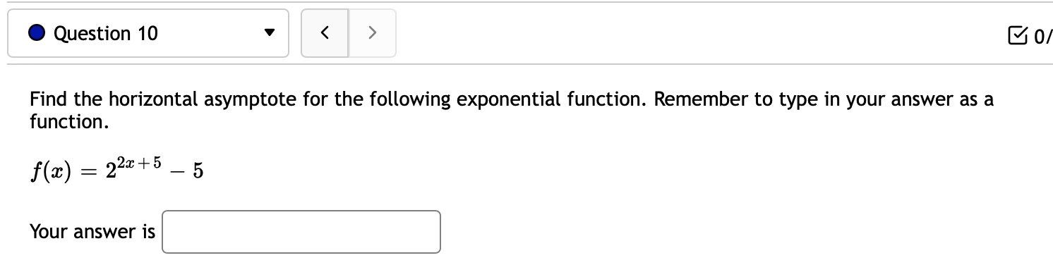. Question 7 < The graph below shows a