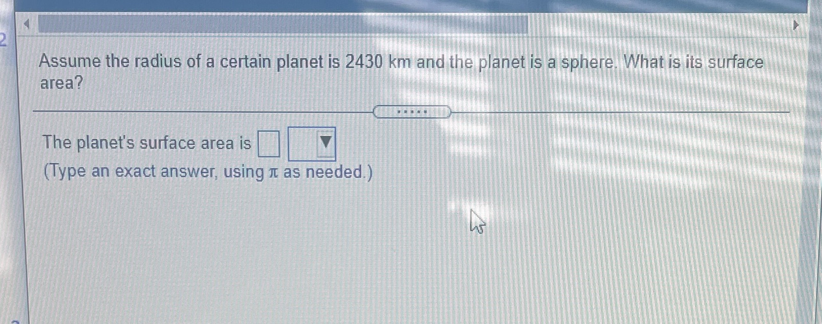 Assume the radius of a certain planet is 2430 km