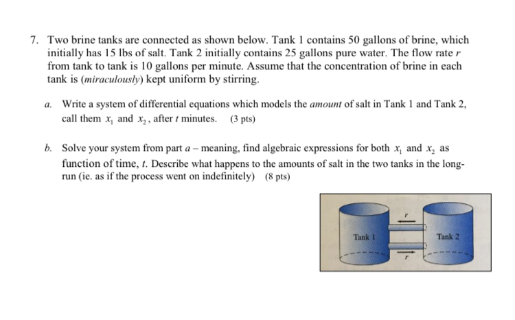 7. Two brine tanks are connected as shown below.