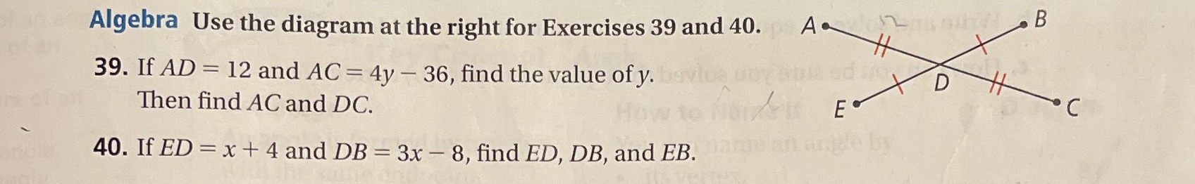 Algebra Use the diagram at the right for
