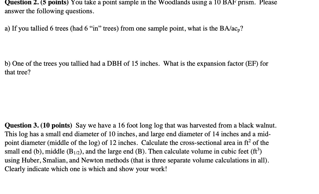 Question 2. (5 points) You take a point sample in