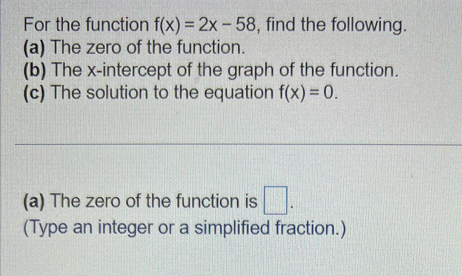 For the function f(x) = 2x - 58, find the