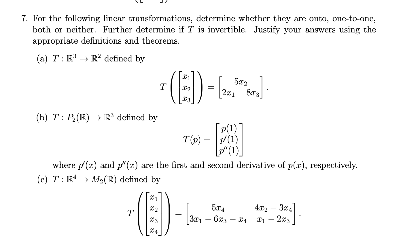 7. For the following linear transformations,