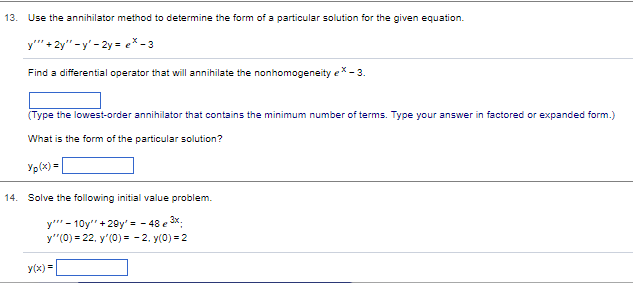 13. Use the annihilator method to determine the