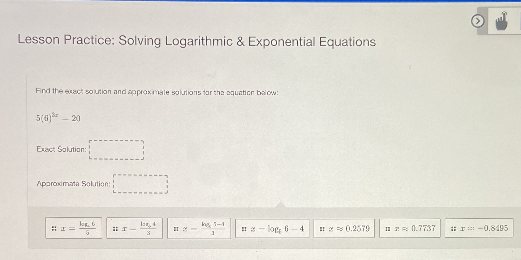 Lesson Practice: Solving Logarithmic &