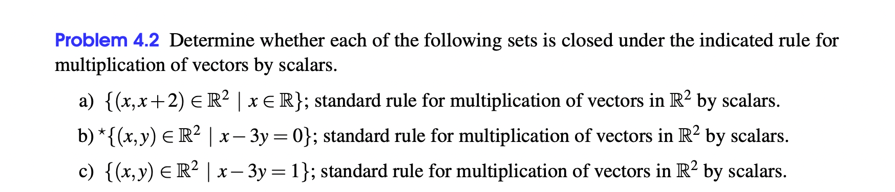 Problem 4.2 Determine whether each of the