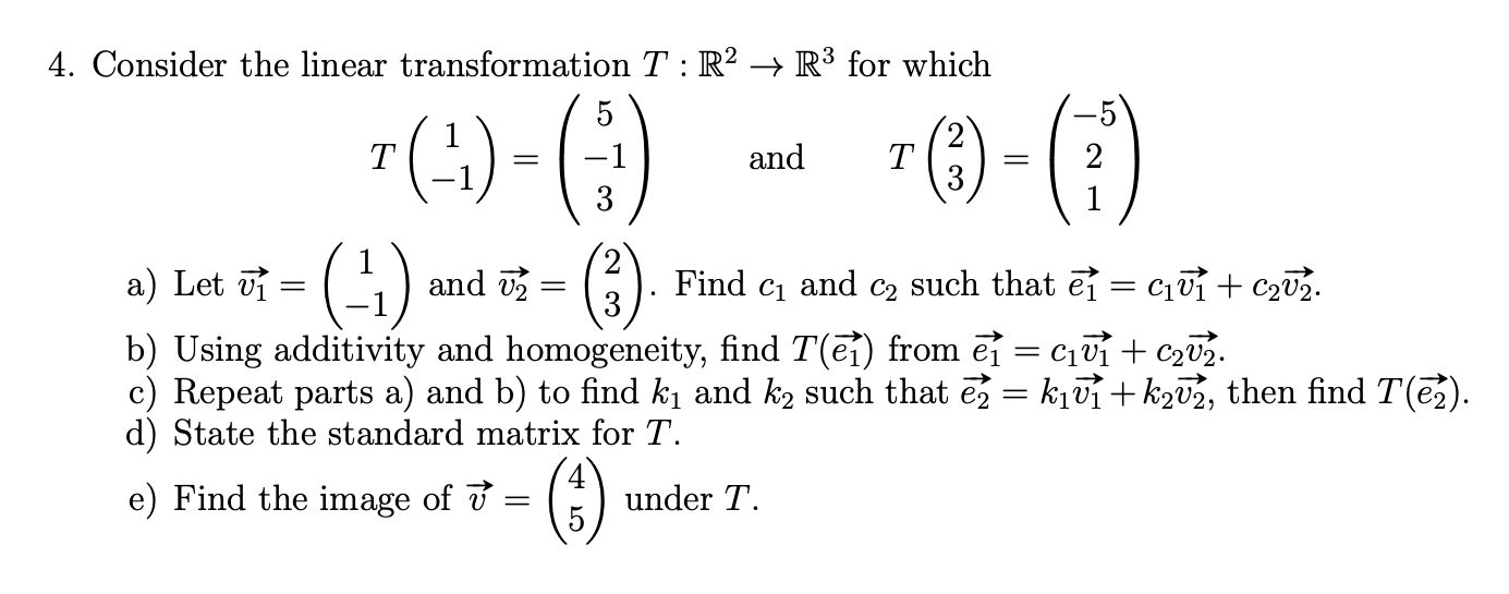 4. Consider the linear transformation T : R2  style=