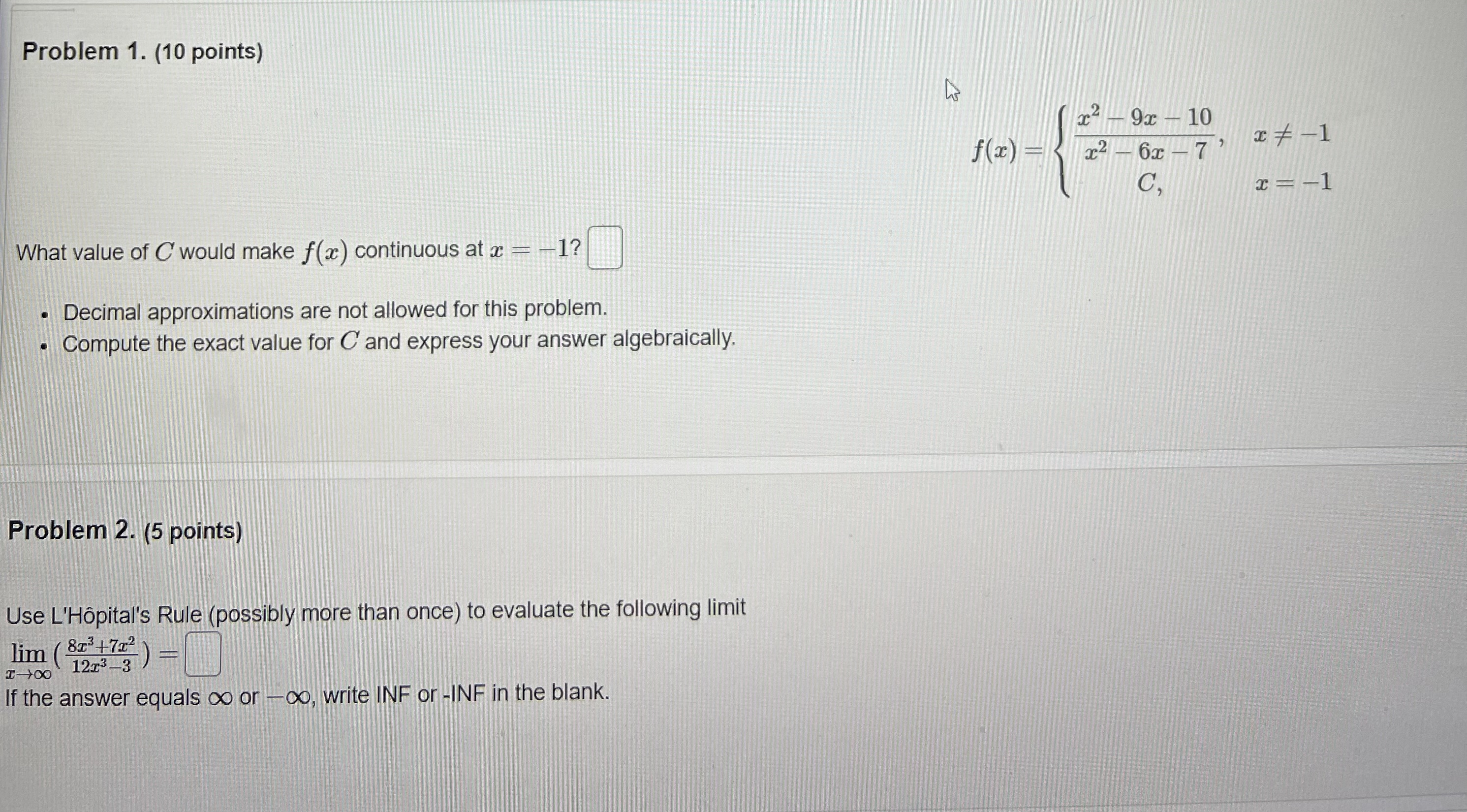 Problem 1. (10 points) - 9x - 10 f(z) = cf-1 2 -