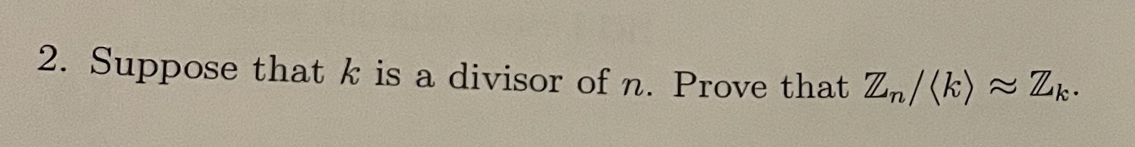 Please use abstract algebra content to solve this