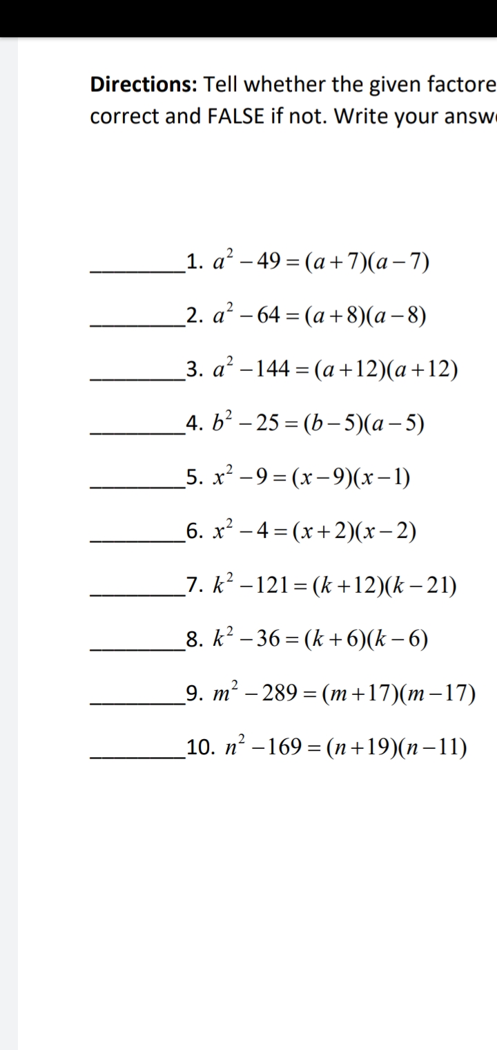 Directions: Tell whether the given factore