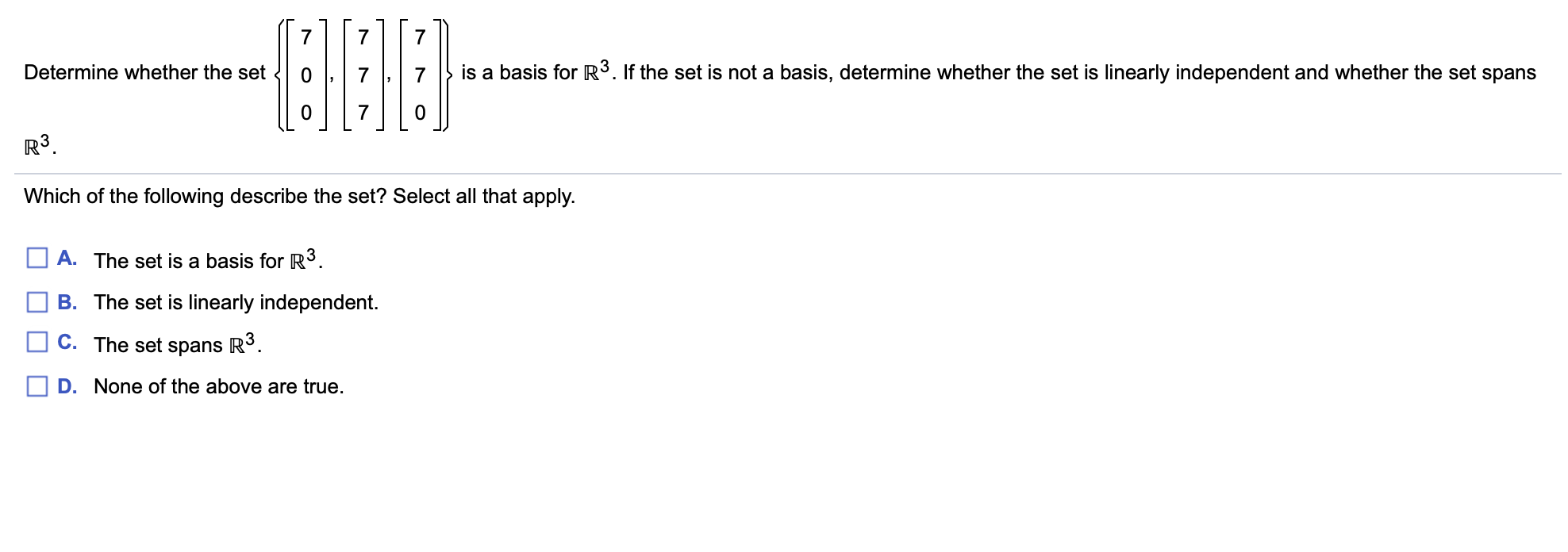 Determine whether the set R3 Which of the