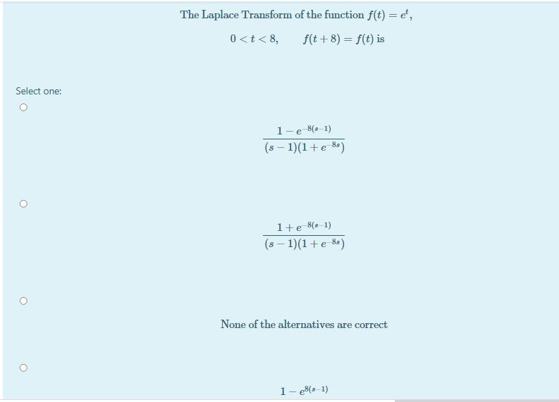 answer this question for me The Laplace Transform