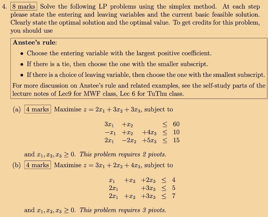 4. 8 marks Solve the following LP problems using