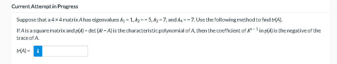 Current Attempt in Progress Suppose that a 4 x 4