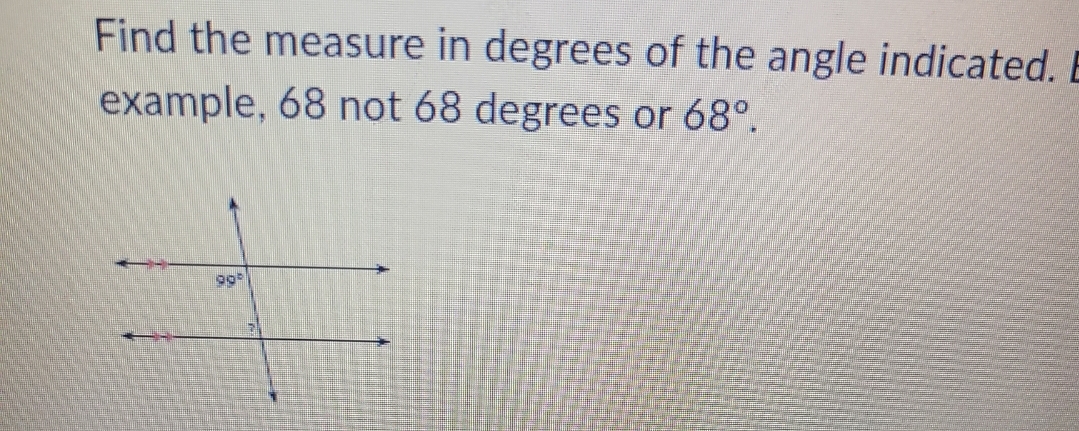 Find the measure in degrees of the angle