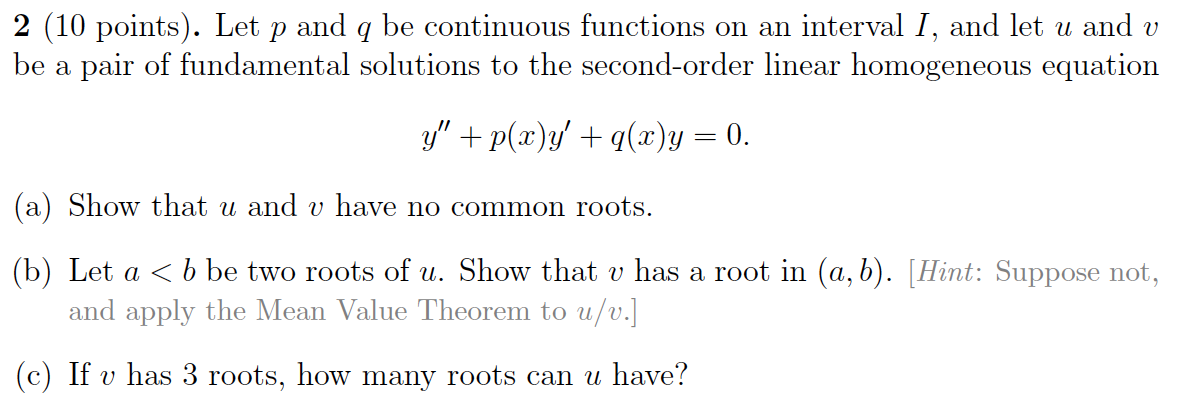 Q2 2 (10 points). Let p and q be continuous