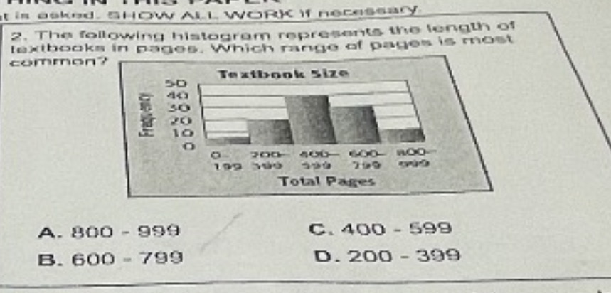 SHOW ALL WORK If nocessary 2. The following