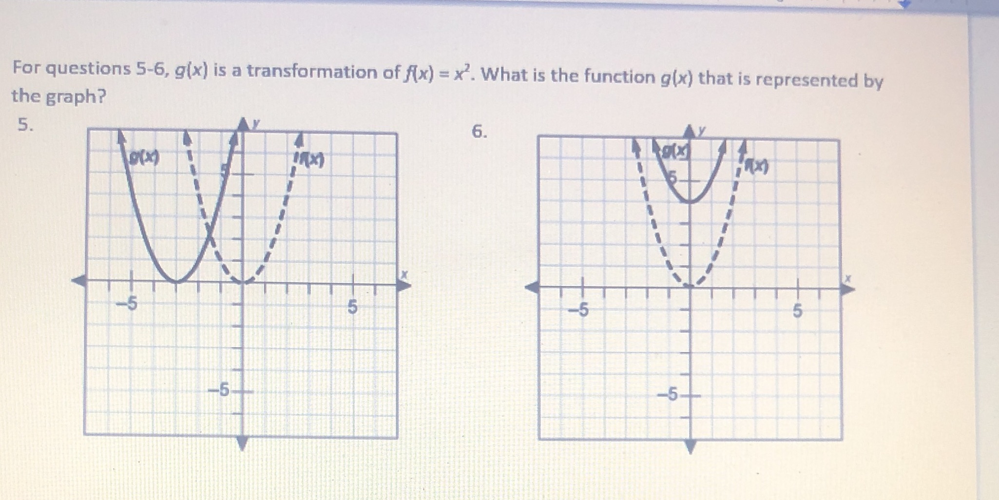 For questions 5-6, g(x) is a transformation of