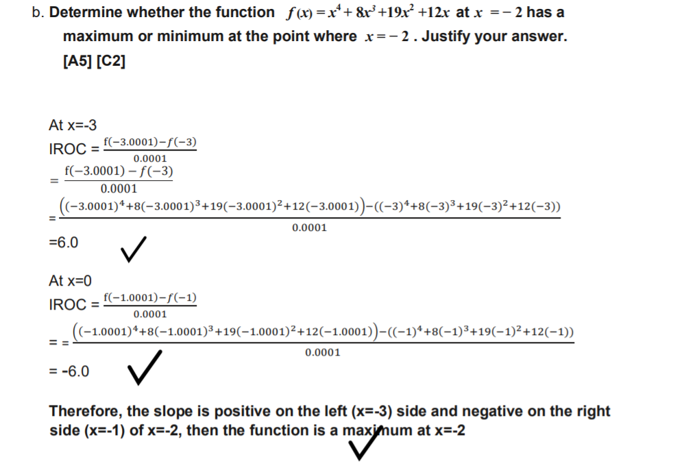 b. Determine whether the function x} =x\"+ 8f
