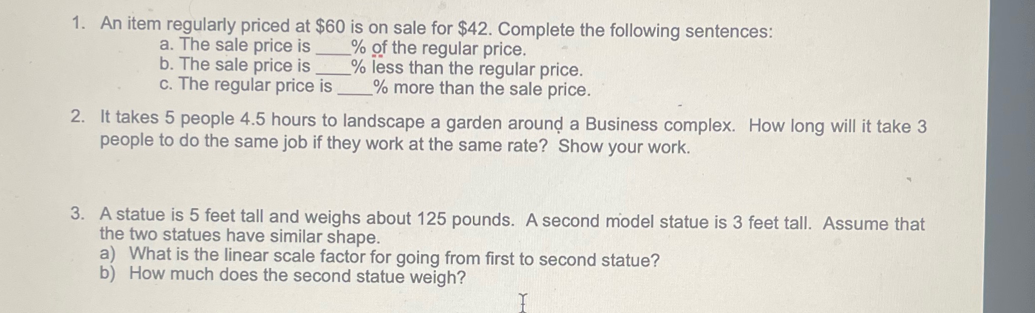 1. An item regularly priced at $60 is on sale for