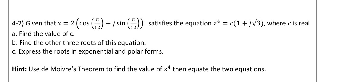 Answer this question 4-2) Given that z = 2 (cos