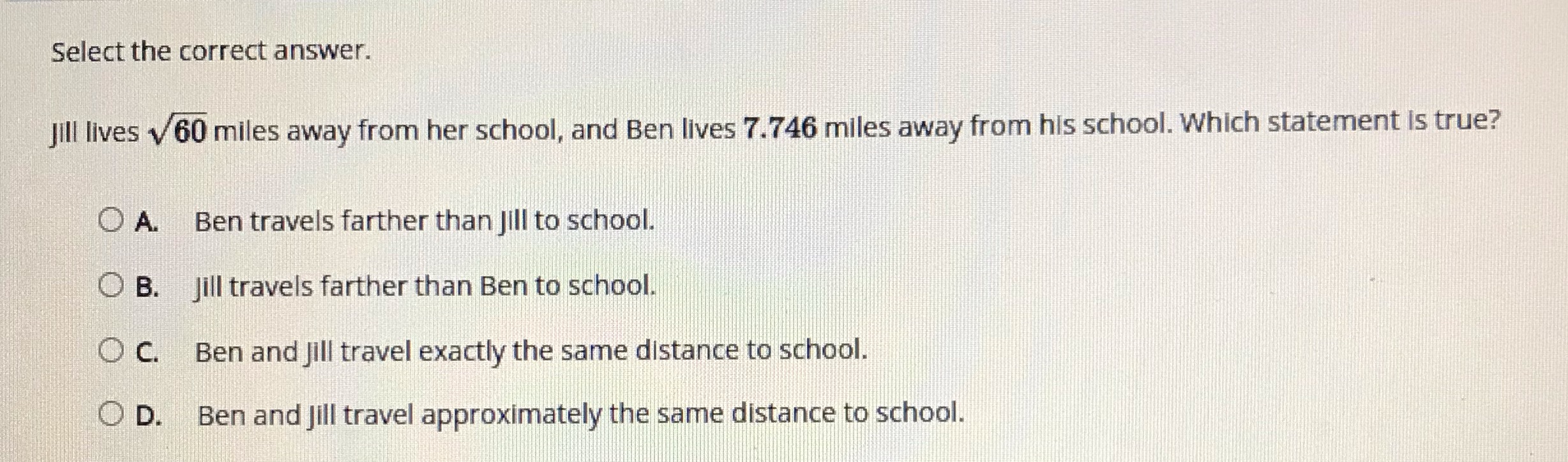 Select the correct answer. Jill lives v 60 miles