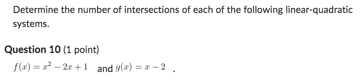 Determine the number of intersections of each of