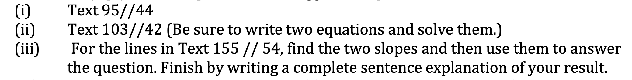 Please answer the following 3 questions fully