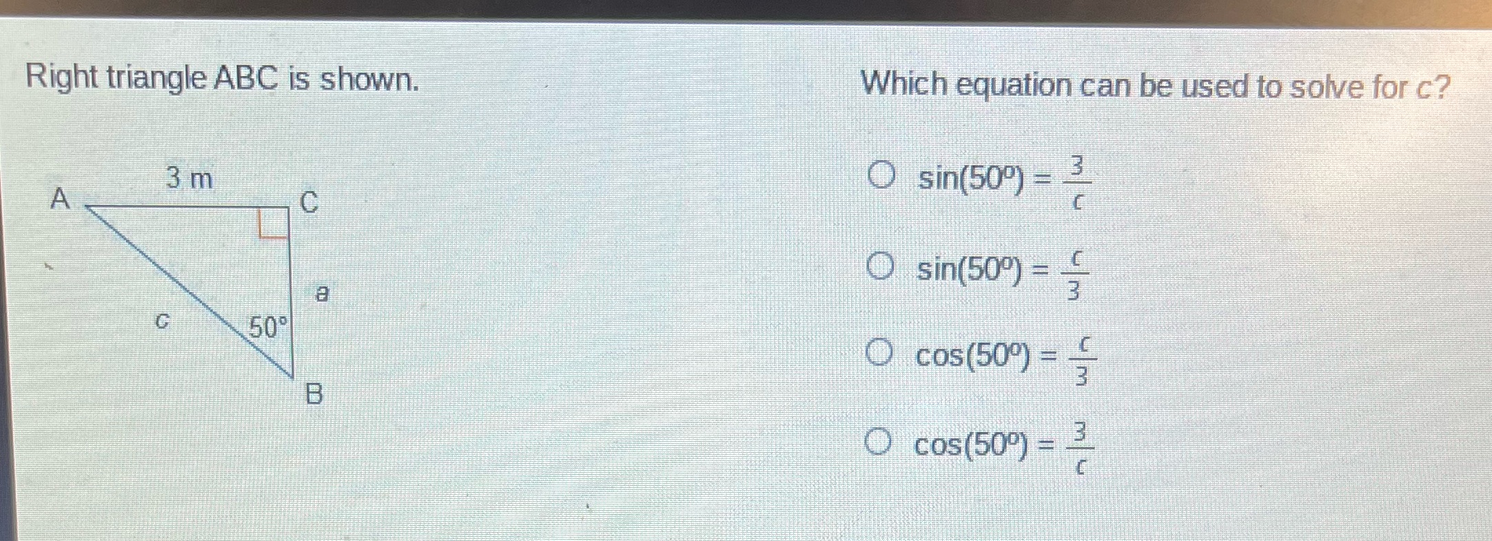 Right triangle ABC is shown. Which equation can