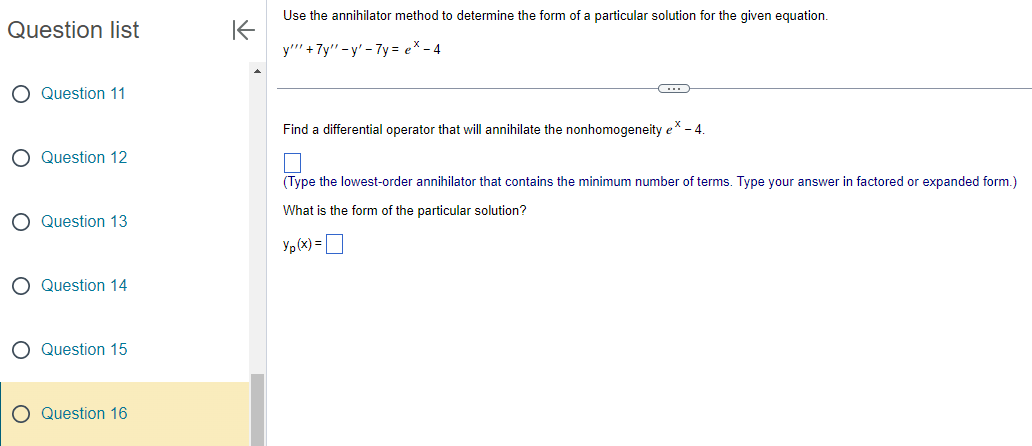 Question list K Use the annihilator method to