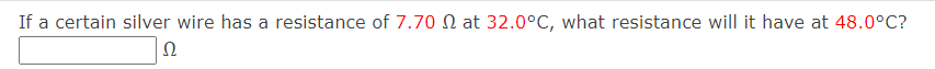 If a certain silver wire has a resistance of 170