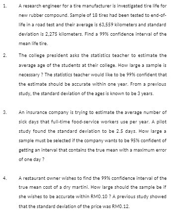 1. A research engineer for a tire manufacturer is