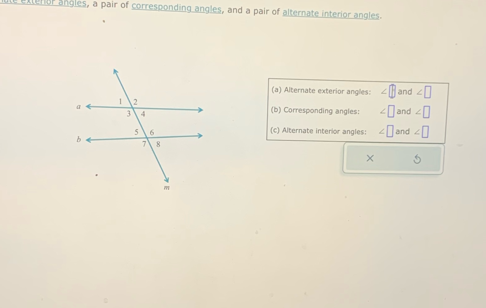 xterior angles, a pair of corresponding angles,