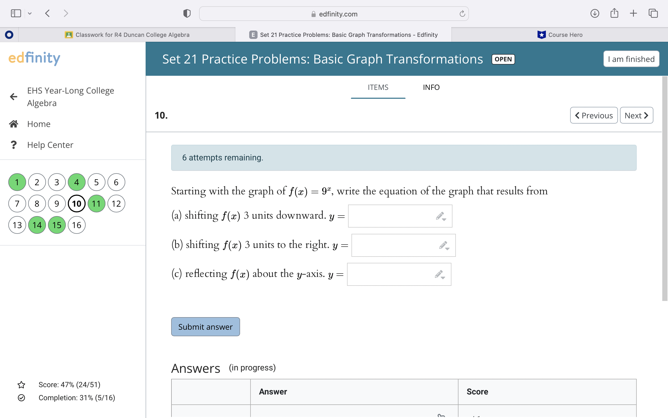 E V edfinity.com C + O Classwork for R4 Duncan