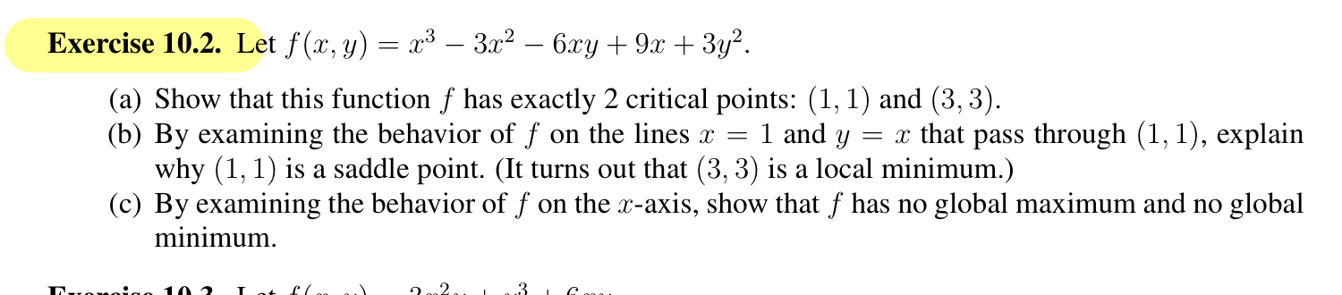 Exercise 10.2. Let f (3:, y) : 3:3 3:1:2 62:19r +