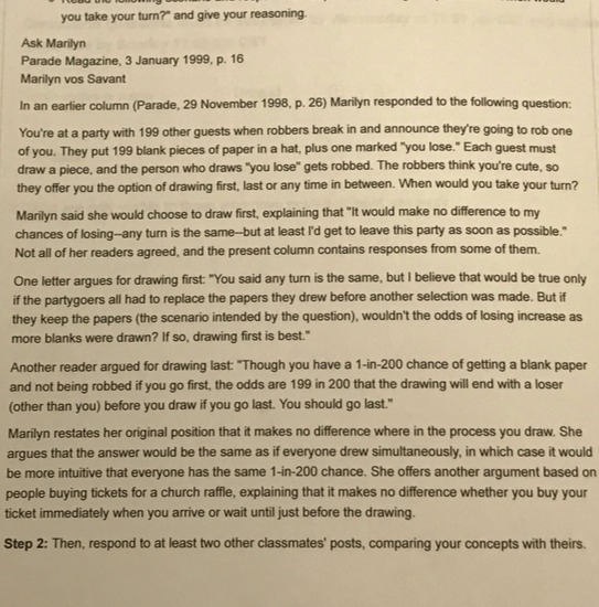 you take your turn?" and give your reasoning Ask