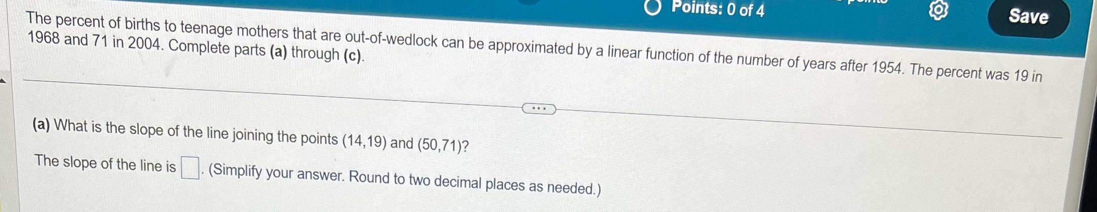 (a) What is the slope of ihe line joining the