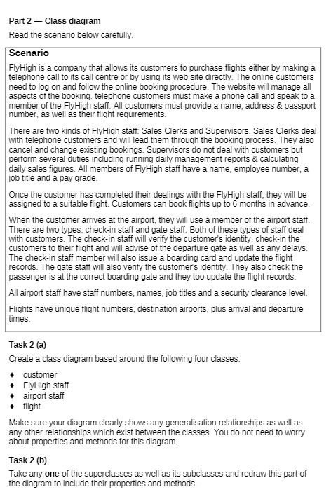 Part 2 - Class diagram Read the scenario below