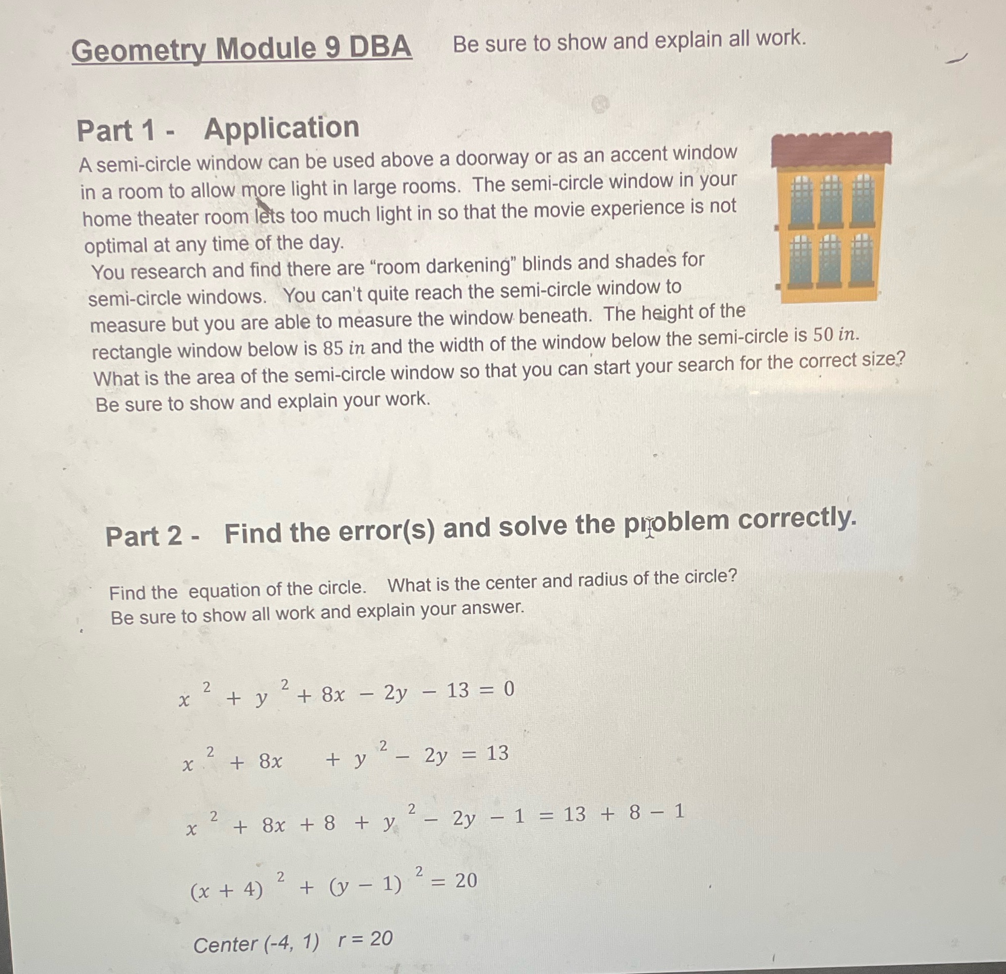 Geometry Module 9 DBA Be sure to show and explain