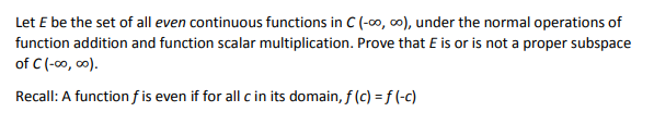 Let E be the set of all even continuous functions